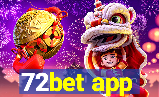 72bet app